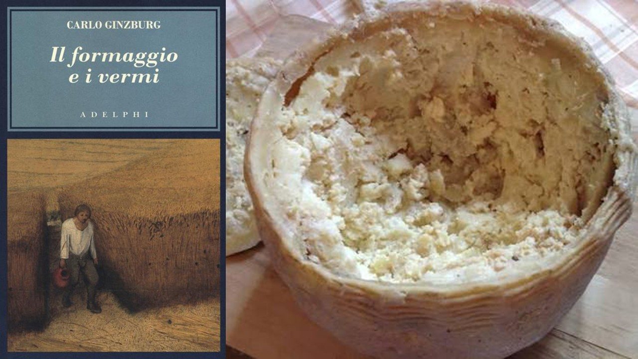 La copertina del libro "Il formaggio e i vermi", edito da Adelphi, e il formaggio cosiddetto "marcetto" abruZzese. (Fotografia tratta dall'edizione Adelphi de "Il formaggio e i vermi" – Fotografia tratta da formaggio.it)